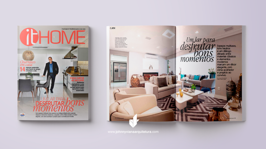 Revista It Home - Estamos na capa! | Johnny Viana Arquitetura